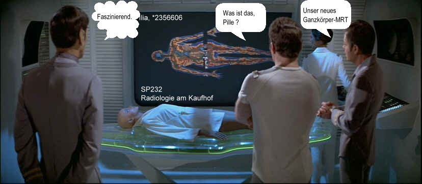 Startrek am Kaufhof - Ganzkörper-MRT
